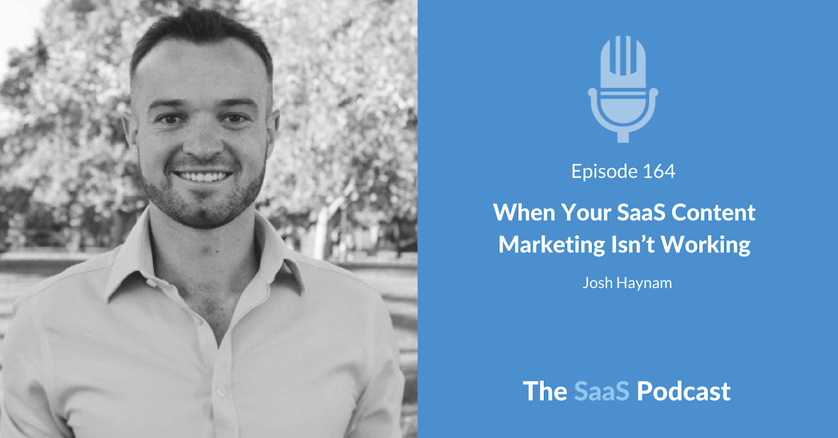 SaaS Content Marketing - Josh Haynam