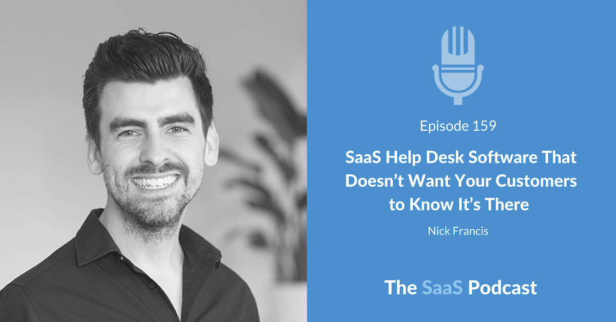 SaaS Help Desk Software - Nick Francis - Help Scout