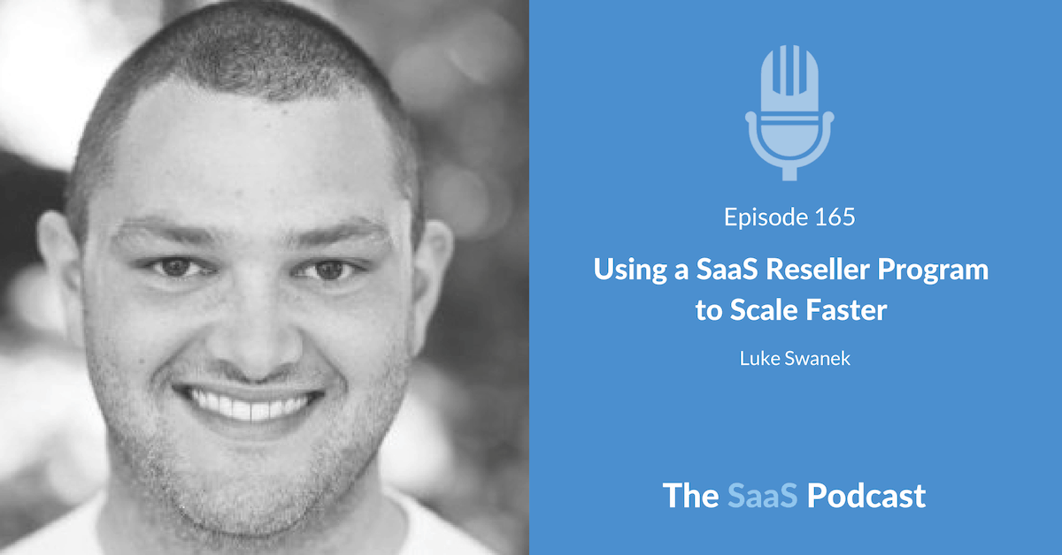 SaaS Reseller Program - Luke Swanek