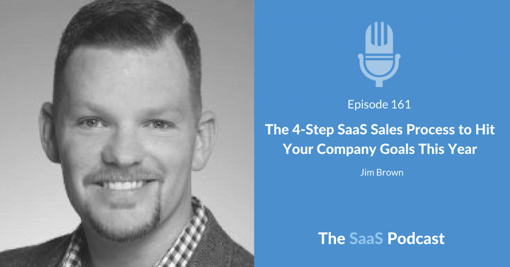 SaaS Sales Process - Jim Brown - Sales Tuners