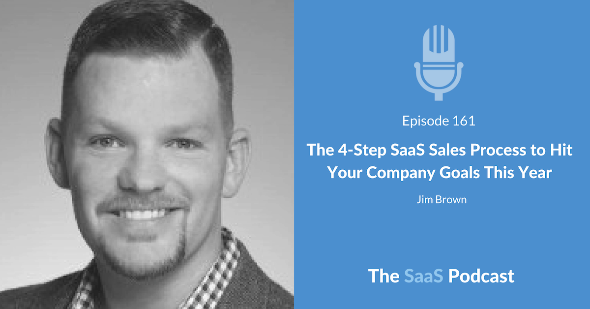 SaaS Sales Process - Jim Brown - Sales Tuners