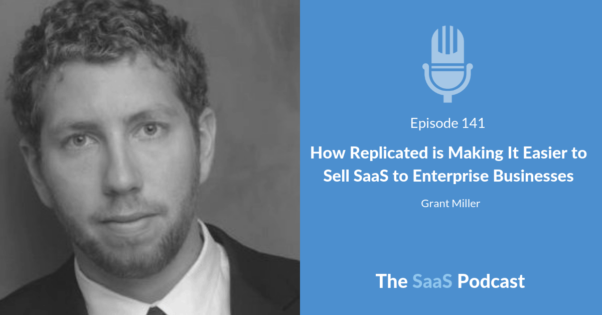 sell saas - Grant Miller