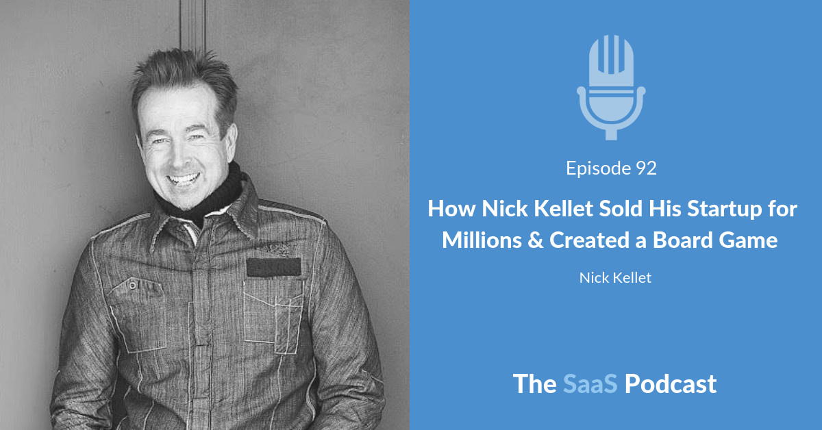 How Nick Kellet Sold His Startup for Millions & Created a Board Game - Nick Kellet