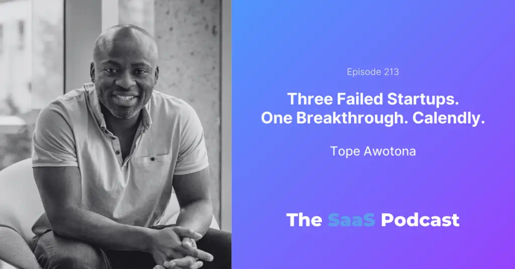 Calendly Founder Tope Awotona on Finding Product Market Fit